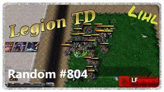 Legion TD Random #804 | The Absolut Dream Game + 1st time Lihl + 1st time new Nightsaber