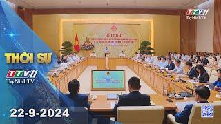 Thời sự Tây Ninh 22-9-2024 | Tin tức hôm nay | TayNinhTV