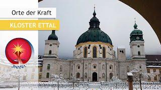 Kraftort: Kloster Ettal - ein Inkarnationsort