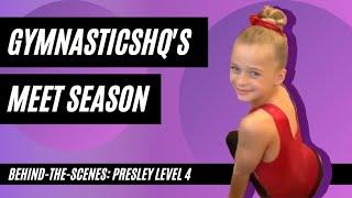 GymnasticsHQ's Meet Season: Behind-The-Scenes - Presley, Level 4 Gymnast