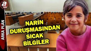 Narin duruşmasından sıcak bilgiler... Katil zanlıları ne anlattı? | A Haber