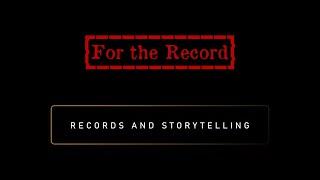 For The Record Special Episode: Records and Storytelling