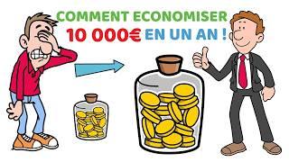  Comment ÉPARGNER 10 000€ en Moins d’1 AN ! (Même Avec un Petit Revenu) 