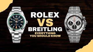 Rolex vs Breitling ⌚ Everything YOU SHOULD KNOW! Best Breitling Watches & Rolex Watches