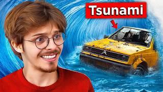 Je dois survivre à un Tsunami avec une voiture ÉCLATÉE...