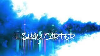 Shay Carter -  Dont run