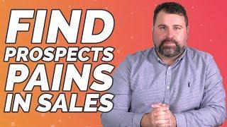 How To Find Prospect Pains In Sales (Live Sales Role Play) - Matthew Elwell