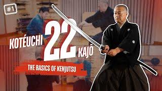 Learn the Basics of Kenjutsu (Katana Swordsmanship): Kotéuchi 22 Kajō Part 1