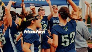 Frisco Fury Varsity Lacrosse | Kill The Lights | Cinematic Highlights