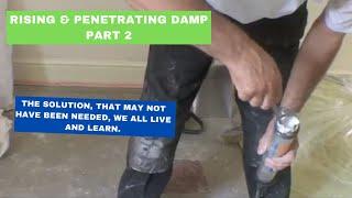 Rising & penetrating damp part 2