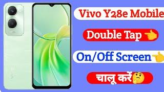 vivo y28e double tap on off screen setting | double tap on off screen light vivo y28e