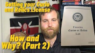 Getting your Curio and Relics License: How and Why? (Part 2)