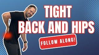 Stretches and Exercises For Tight Back and Hips | Follow Along for INSTANT RELIEF