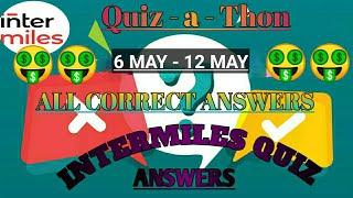 INTERMILES QUIZ ANSWERS TODAY |6TH MAY QUIZ ANSWERS | INTERMILES QUIZ | HOWZAT