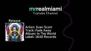 Sven Scott - Fade Away