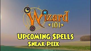 Wizard101 Upcoming New Spells Sneak Peek!