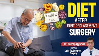 Diet After Joint Replacement Surgery | Jeevan Rekha Superspeciality Hospital, Jaipur