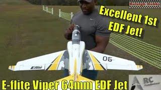 The Beginners Jet: E-flite Viper 64mm EDF Jet!