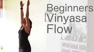 Yoga for Beginners At Home (30 min) Vinyasa Flow