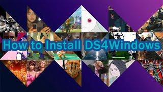 DS4windows - how to install and enjoy the game