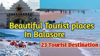 All Tourist Places In Balasore | Balasore Picnic Spot | 23 Destination