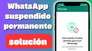 CUENTA DE WhatsApp business suspendida SOLUCIÓN #tutorial