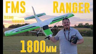 FMS - Ranger - 1800mm - Second Thoughts