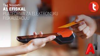 A1 eFiskal - nova platforma za elektronsku fiskalizaciju | Tag Novosti