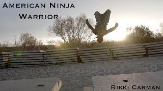 America Ninja Warrior Tryout - Rikki Carman