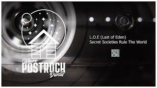 L.O.E - Secret Societies Rule The World [Music Video]