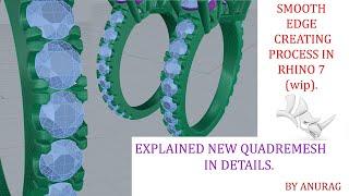 SMOOTH EDGE CREATING  PROCESS USING QUADREMESH || RHINO TUTORIAL ||  3d with Anurag ||