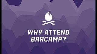 Why Attend BarCamp?