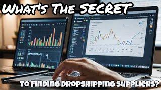 What's the Secret to Finding Reliable Dropshipping Suppliers?