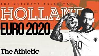 Holland at Euro 2020: Depay's role, Weghorst 'the brute' & more! | Euros Team Guides