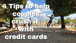 4 tips to help couples crush it with credit cards