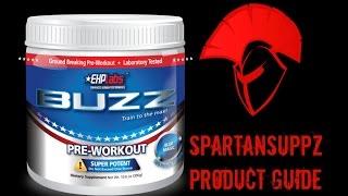 EHP Labs Buzz Pre-Workout Supplement Guide | Spartansuppz.com