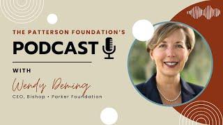 From Both Sides of the Check Featuring Wendy Deming, CEO at Bishop • Parker Foundation