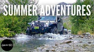 SUMMER ADVENTURES AROUND BRITISH COLUMBIA