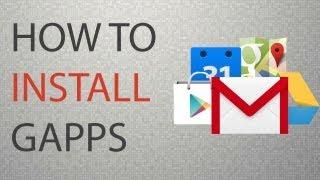 How To Install GApps (Google Apps) w/ CWM