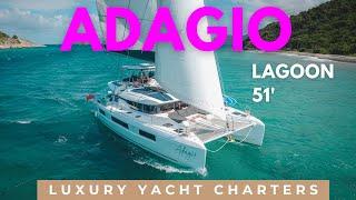 Adagio ️ BVI Catamaran Charter ️ Lagoon 51 Yacht Vacation