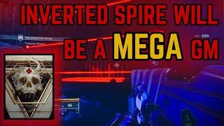 Inverted Spire Will Be A MEGA Grandmaster When It Launches - Strike Rework | Triggers Spawns | Etc