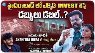 Akshitha Infra President & Director Exclusive Interview || Best Investment In Hyderabad |