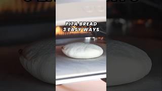 How to Make Pita Bread (3 ways)