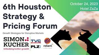 6th Houston Strategy & Pricing Forum 2023