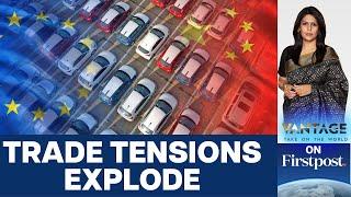 EU-China Trade Tensions: China Goes After European Brandey | Vantage with Palki Sharma