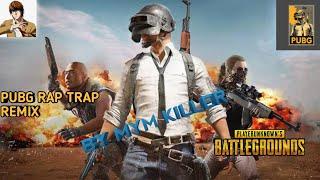 PUBG RAP TRAP REMIX SONG By: @Yahya_Meer