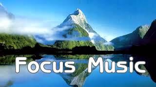 Focus Music for Work and Studying, Background Music for Concentration, Study Music