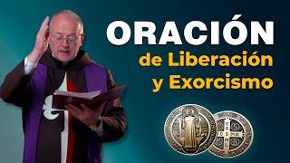 Oración de liberación y exorcismo - Padre Ricardo del Campo