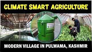 Climate Resilient Agriculture in Pulwama, Kashmir | Climate Smart Farming