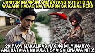 Batang Autistic, Inampon ng Janitor Pero 20 taon Makalipas ay ito ang Nangyari...